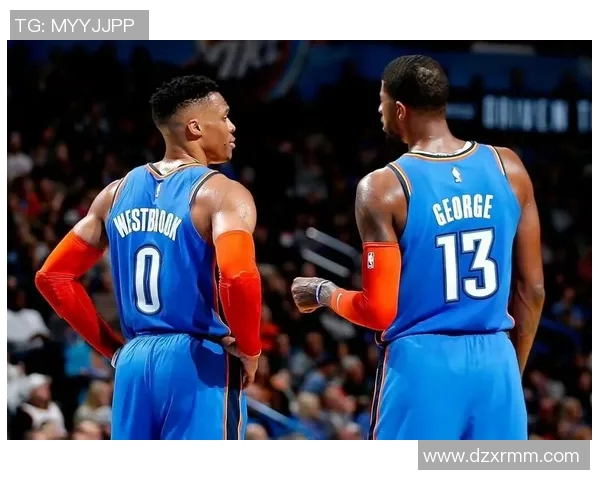 威斯布鲁克与利拉德的巅峰对决谁能笑到最后的精彩较量