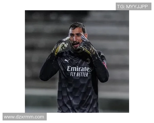 多纳鲁马的成长之路:从青涩小将到世界顶级门将的传奇旅程 多纳鲁马的成长之路:从青涩小将到世界顶级门将的传奇旅程